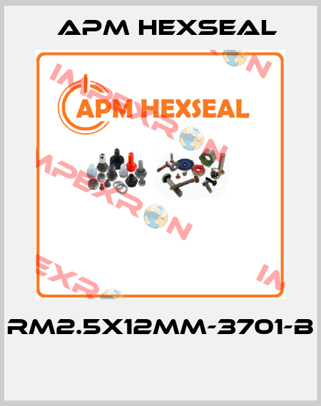 RM2.5X12MM-3701-B  APM Hexseal