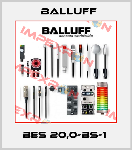 BES 20,0-BS-1  Balluff
