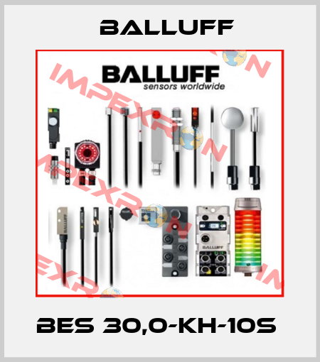 BES 30,0-KH-10S  Balluff