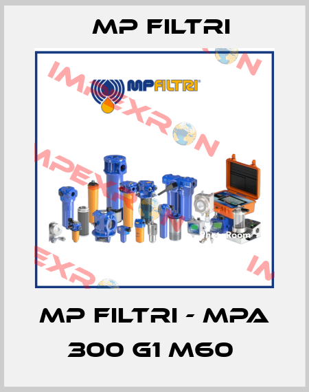 MP Filtri - MPA 300 G1 M60  MP Filtri