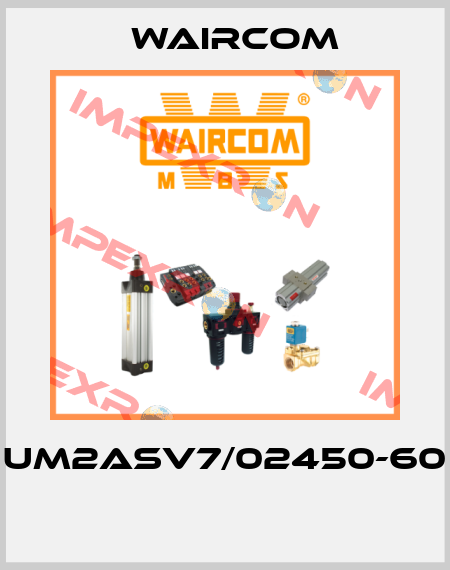 UM2ASV7/02450-60  Waircom