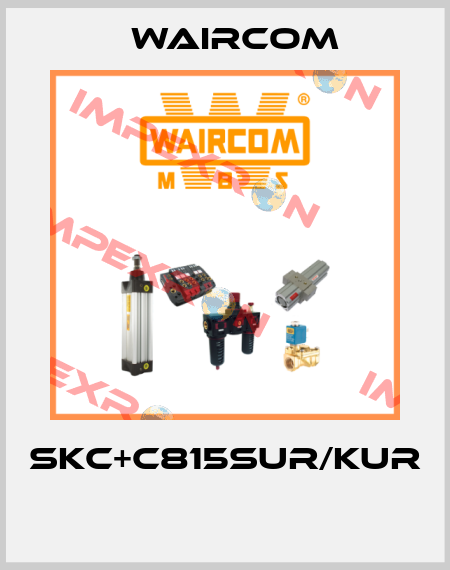 SKC+C815SUR/KUR  Waircom