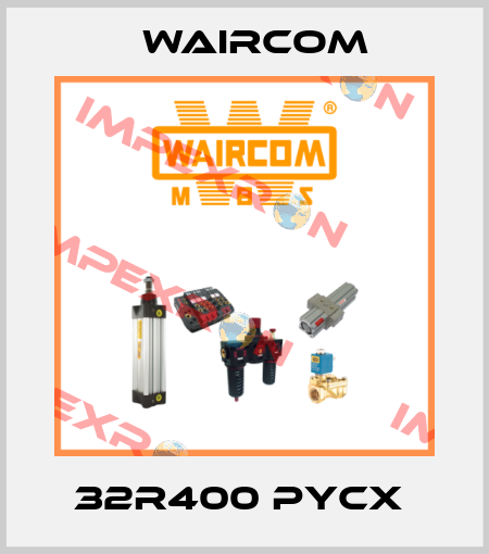 32R400 PYCX  Waircom
