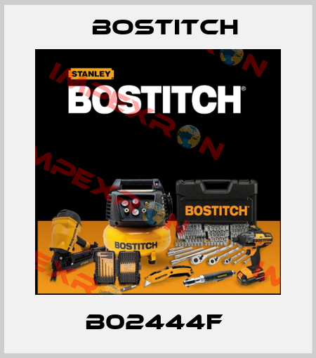 B02444F  Bostitch