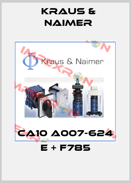CA10 A007-624 E + F785 Kraus & Naimer