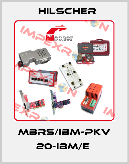 MBRS/IBM-PKV 20-IBM/E  Hilscher