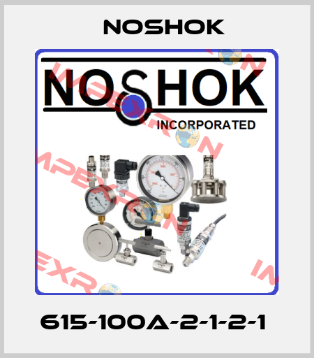 615-100A-2-1-2-1  Noshok