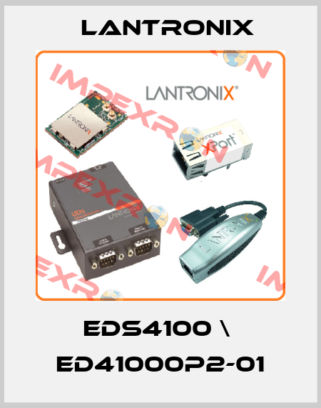 EDS4100 \  ED41000P2-01 Lantronix