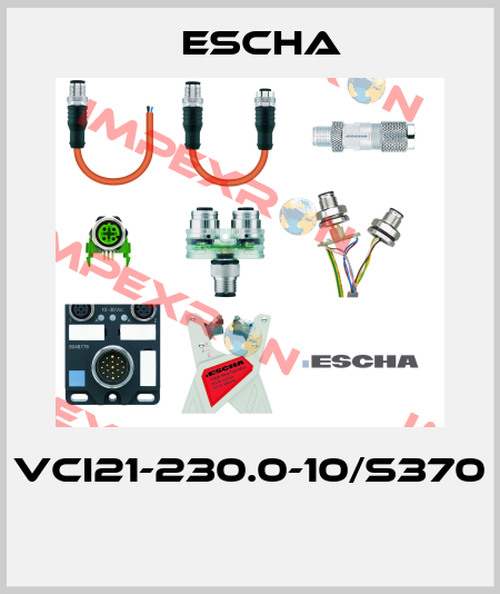 VCI21-230.0-10/S370  Escha