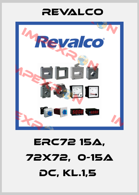 ERC72 15A, 72x72,  0-15A DC, Kl.1,5  Revalco