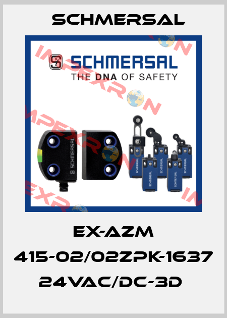 EX-AZM 415-02/02ZPK-1637 24VAC/DC-3D  Schmersal