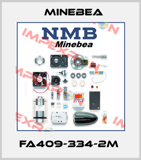 FA409-334-2M  Minebea
