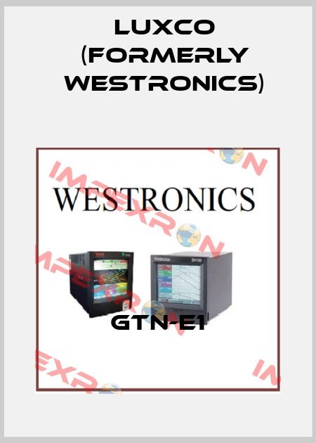 GTN-E1 Luxco (formerly Westronics)