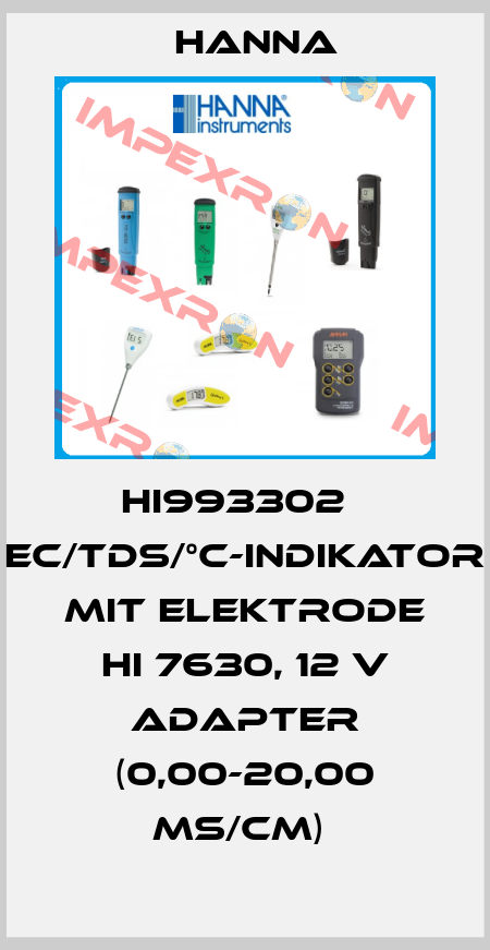 HI993302   EC/TDS/°C-INDIKATOR MIT ELEKTRODE HI 7630, 12 V ADAPTER (0,00-20,00 MS/CM)  Hanna
