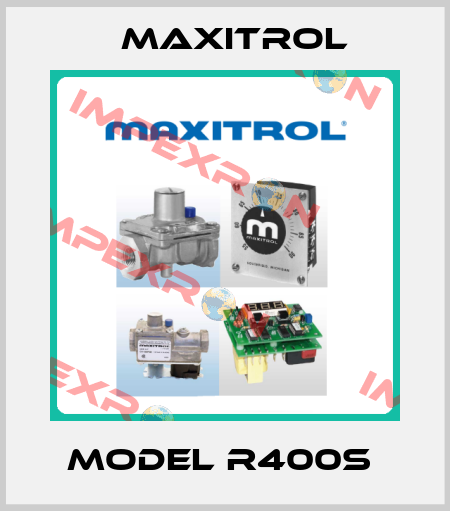 Model R400S  Maxitrol