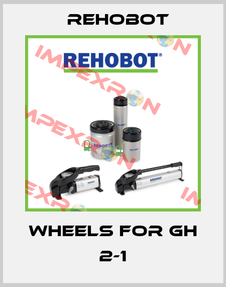 wheels for GH 2-1 Rehobot