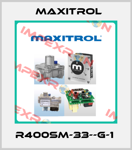 R400SM-33--G-1  Maxitrol