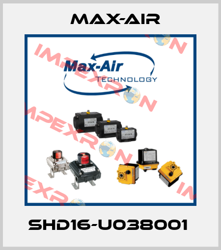 SHD16-U038001  Max-Air