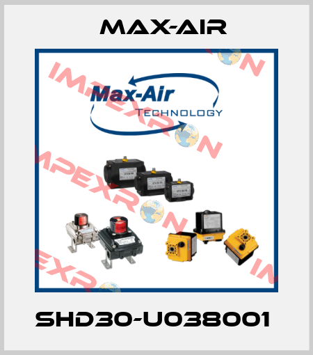 SHD30-U038001  Max-Air