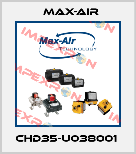 CHD35-U038001  Max-Air