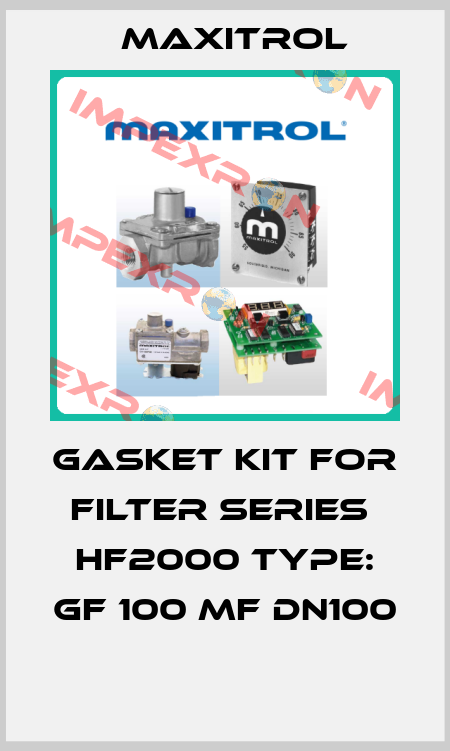 gasket kit for filter series  HF2000 type: GF 100 MF DN100  Maxitrol