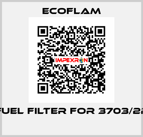  Fuel filter for 3703/22  ECOFLAM
