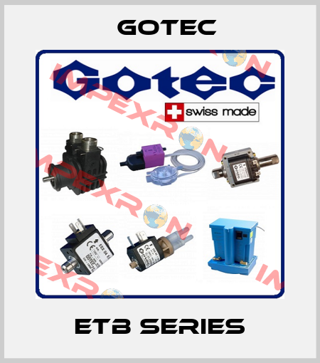 ETB Series Gotec