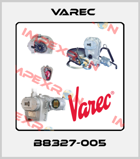 B8327-005 Varec