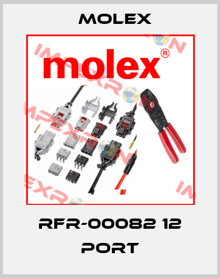 RFR-00082 12 PORT Molex