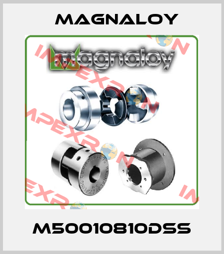 M50010810DSS Magnaloy