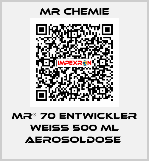 MR® 70 ENTWICKLER WEIß 500 ML AEROSOLDOSE  Mr Chemie