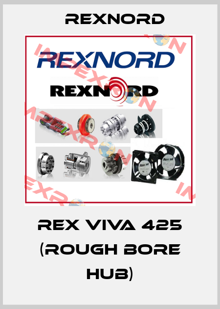 Rex VIVA 425 (rough bore hub) Rexnord