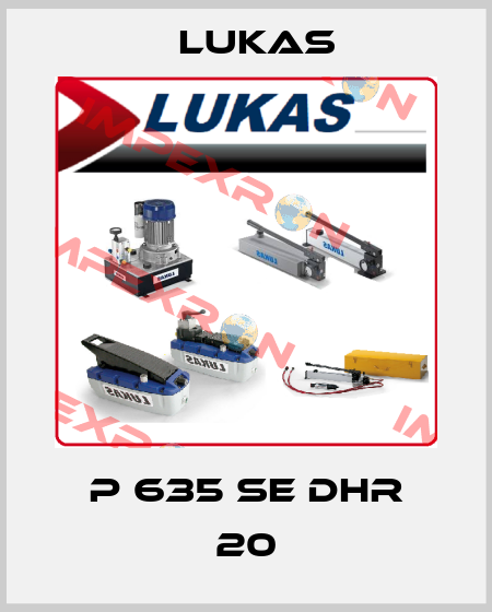 P 635 SE DHR 20 Lukas