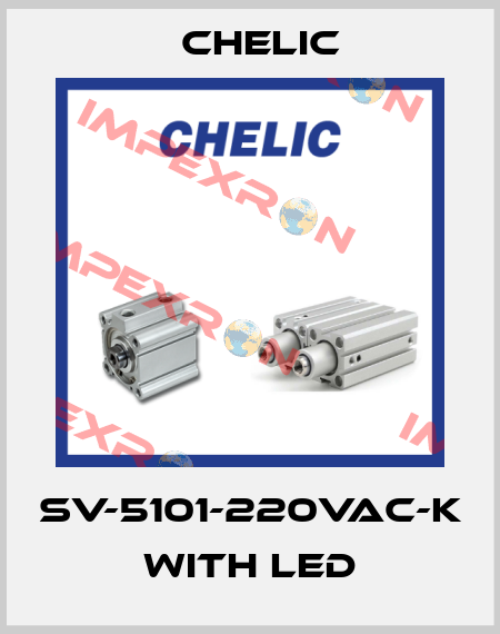 SV-5101-220Vac-K with LED Chelic