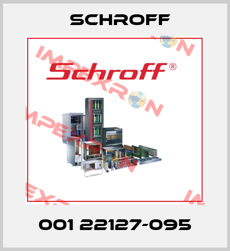 001 22127-095 Schroff