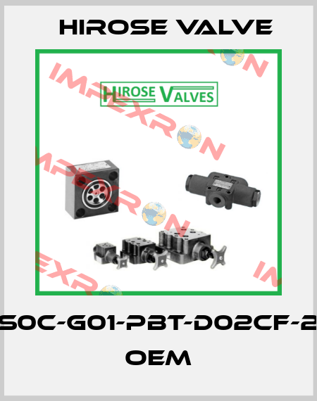 HS0C-G01-PBT-D02CF-26 oem Hirose Valve