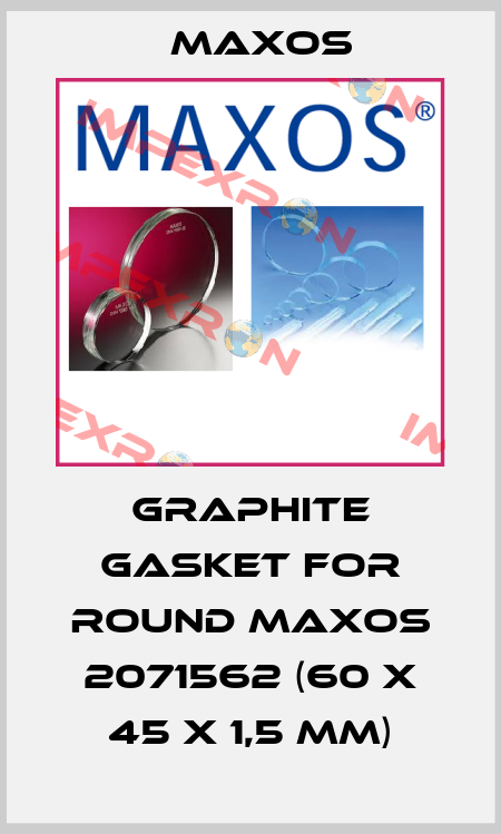 Graphite gasket for round Maxos 2071562 (60 x 45 x 1,5 mm) Maxos