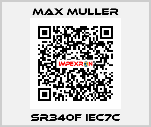 SR340F IEC7C MAX MULLER