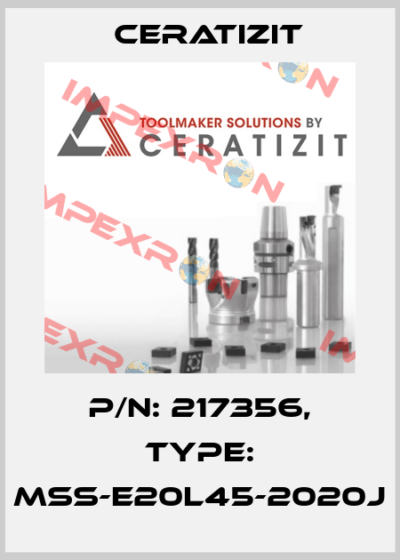 P/N: 217356, Type: MSS-E20L45-2020J Ceratizit
