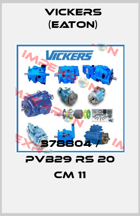 378804 / PVB29 RS 20 CM 11 Vickers (Eaton)