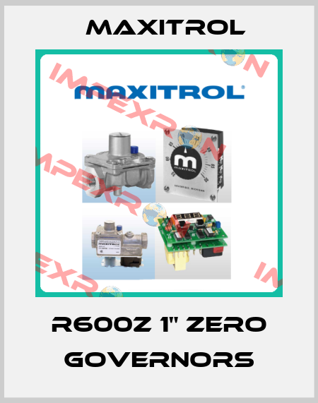 R600Z 1" ZERO GOVERNORS Maxitrol