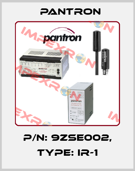 p/n: 9ZSE002, Type: IR-1 Pantron