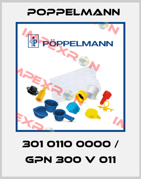301 0110 0000 / GPN 300 V 011 Poppelmann