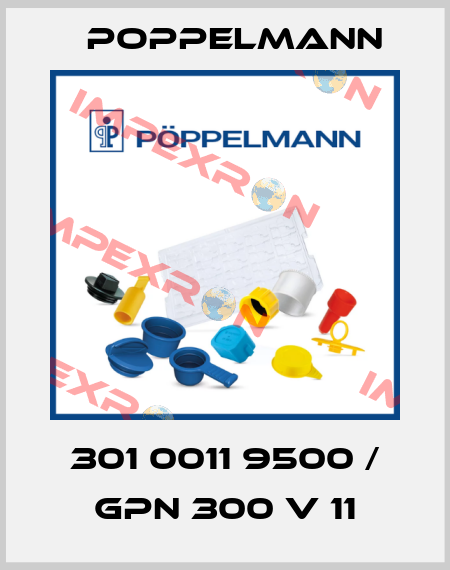 301 0011 9500 / GPN 300 V 11 Poppelmann
