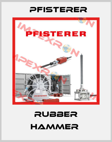 RUBBER HAMMER  Pfisterer
