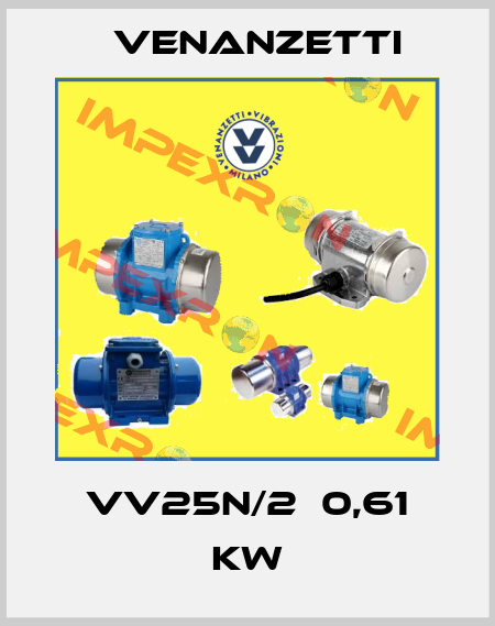 VV25N/2  0,61 KW Venanzetti