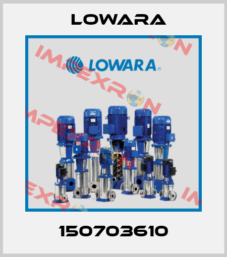150703610 Lowara