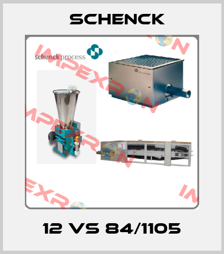 12 VS 84/1105 Schenck