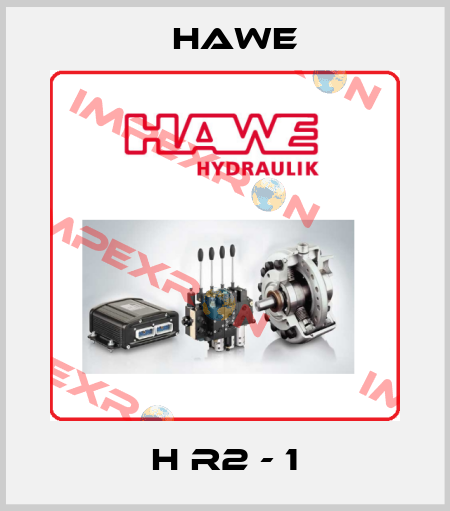 H R2 - 1 Hawe
