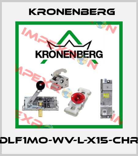 DLF1MO-WV-L-X15-CHR Kronenberg